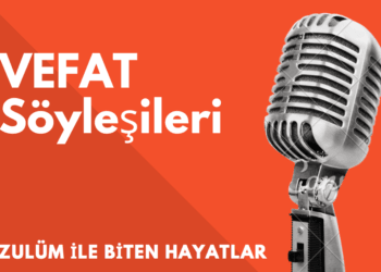 Vefat söyleşileri başladı
